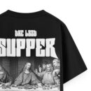 The Last Supper Tshirt